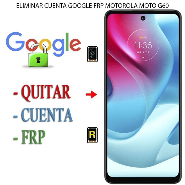 Eliminar Contraseña y Cuenta Google Motorola Moto G60