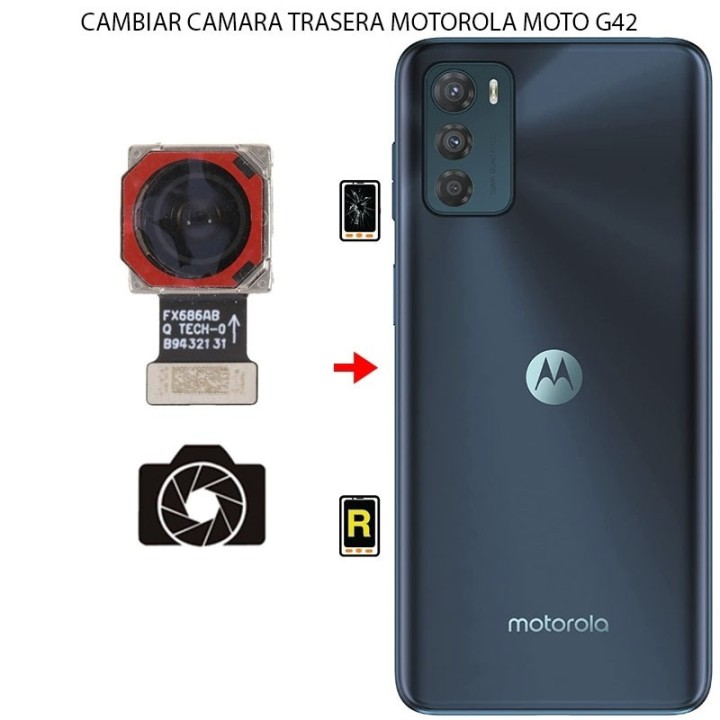 Cambiar Cámara Trasera Motorola Moto G42