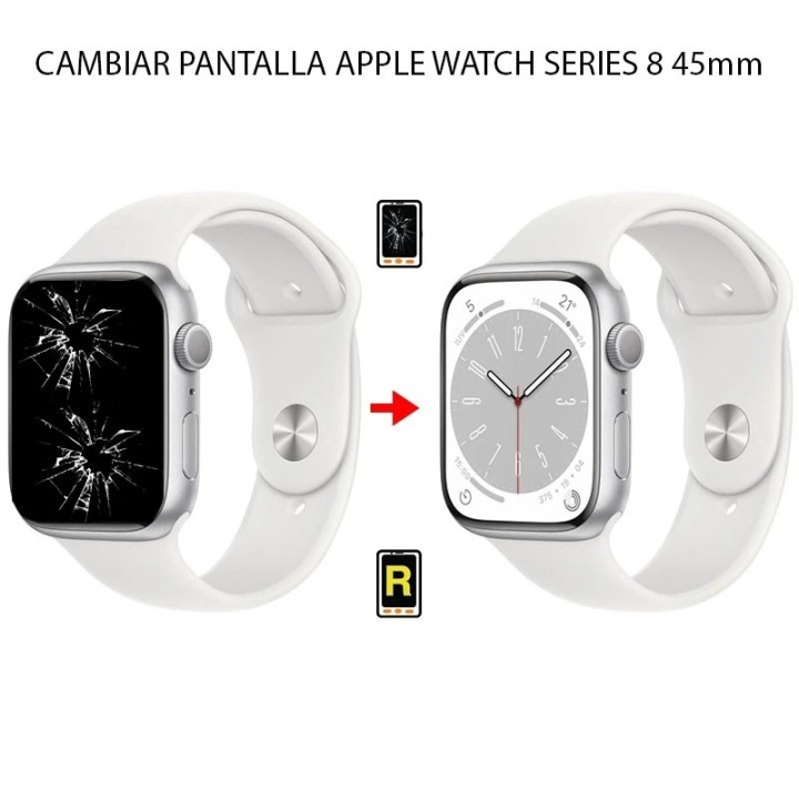 Cambiar Pantalla Apple Watch 8 (45MM)