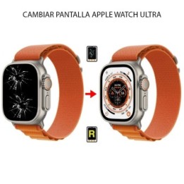Cambiar Pantalla Apple Watch Ultra