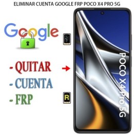 Eliminar Contraseña y Cuenta Google Xiaomi Poco X4 Pro