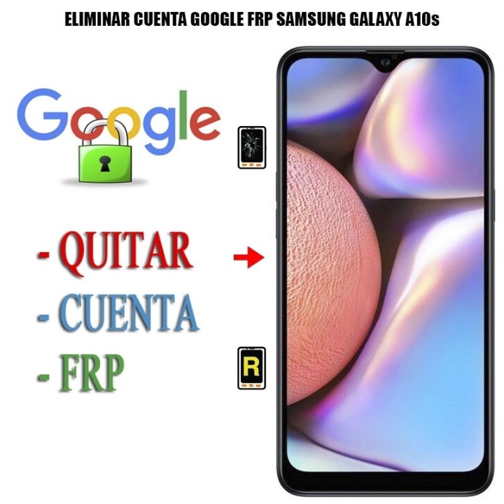 Eliminar Contraseña y Cuenta Google Samsung Galaxy A10S