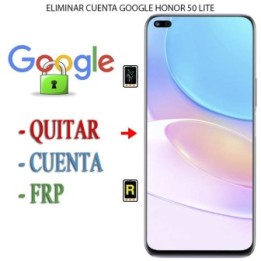 Eliminar Contraseña y Cuenta Google Honor 50 Lite