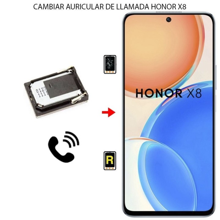 Cambiar Auricular De Llamada Honor X8