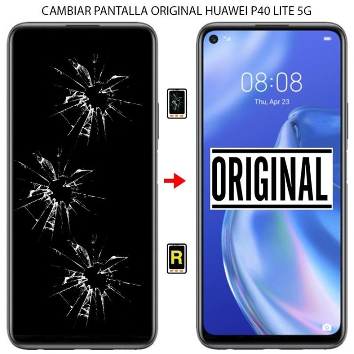 Cambiar Pantalla Original Huawei P40 Lite 5G