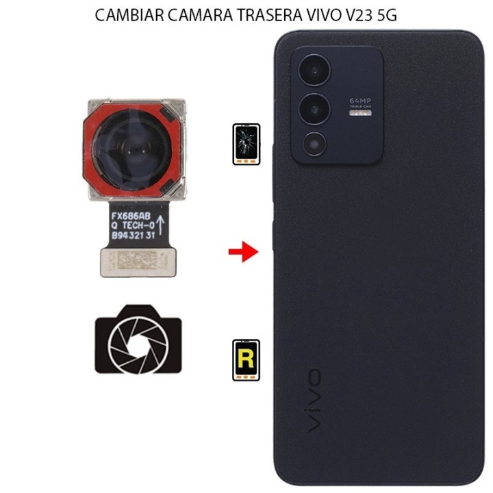 Cambiar Cámara Trasera Vivo V23 5G