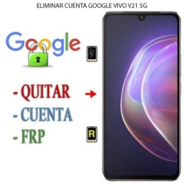 Eliminar Contraseña y Cuenta Google Vivo V21 5G