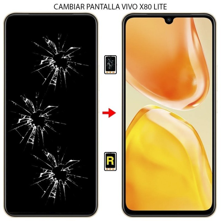 Cambiar Pantalla Vivo X80 Lite
