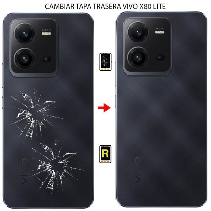 Cambiar Tapa Trasera Vivo X80 Lite