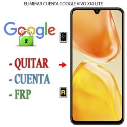 Eliminar Contraseña y Cuenta Google Vivo X80 Lite