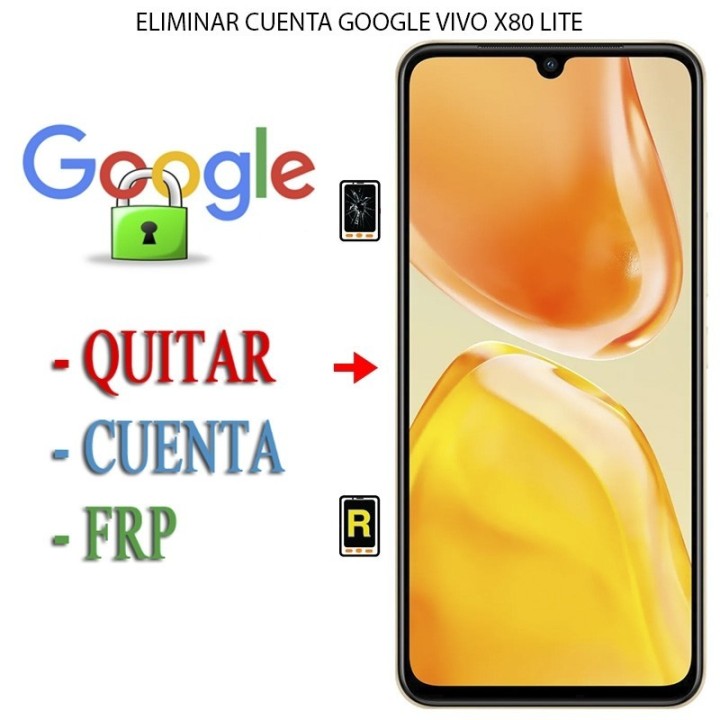 Eliminar Contraseña y Cuenta Google Vivo X80 Lite