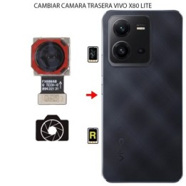 Cambiar Cámara Trasera Vivo X80 Lite