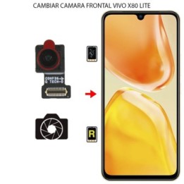 Cambiar Cámara Frontal Vivo X80 Lite