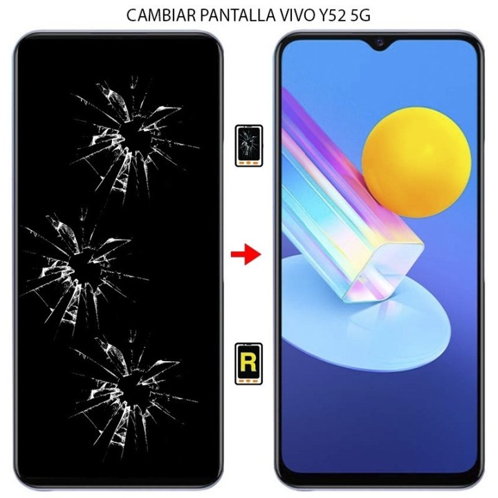 Cambiar Pantalla Vivo Y52 5G