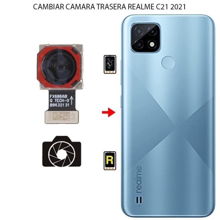 Cambiar Cámara Trasera Realme C21 2021