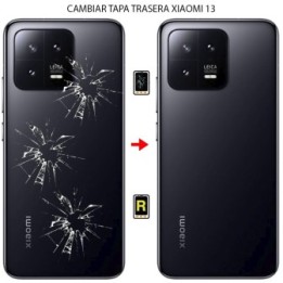 Cambiar Tapa Trasera Xiaomi 13