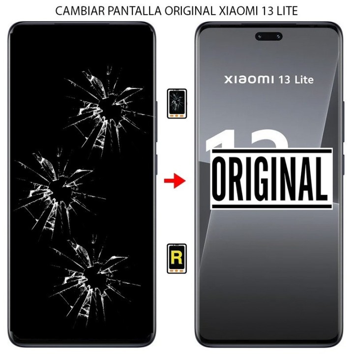Cambiar Pantalla Original Xiaomi 13 Lite