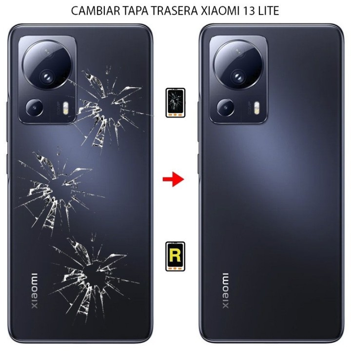 Cambiar Tapa Trasera Xiaomi 13 Lite