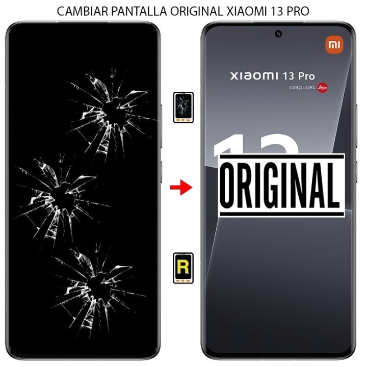 Cambiar Pantalla Original Xiaomi 13 Pro