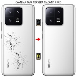 Cambiar Tapa Trasera Xiaomi 13 Pro