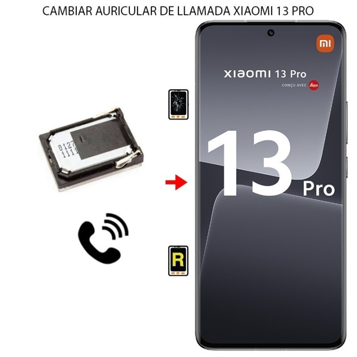 Cambiar Auricular de Llamada Xiaomi 13 Pro