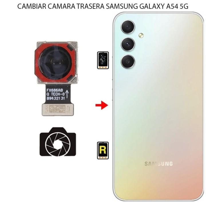 Cambiar Cámara Trasera Samsung Galaxy A54 5G