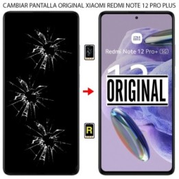 Cambiar Pantalla Xiaomi Redmi Note 12 Pro Plus Original