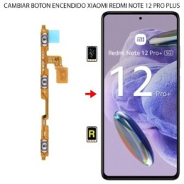 Cambiar Botón de Encendido Xiaomi Redmi Note 12 Pro Plus