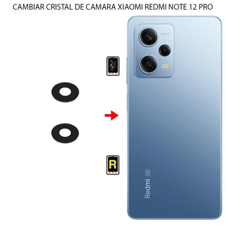 Cambiar Cristal Cámara Trasera Xiaomi Redmi Note 12 Pro
