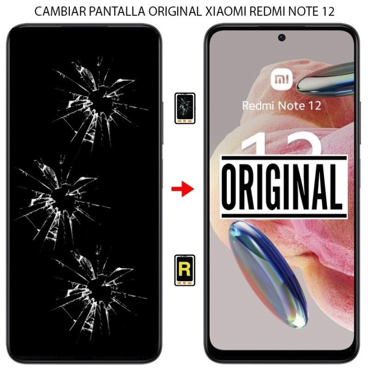 Cambiar Pantalla Xiaomi Redmi Note 12 Original