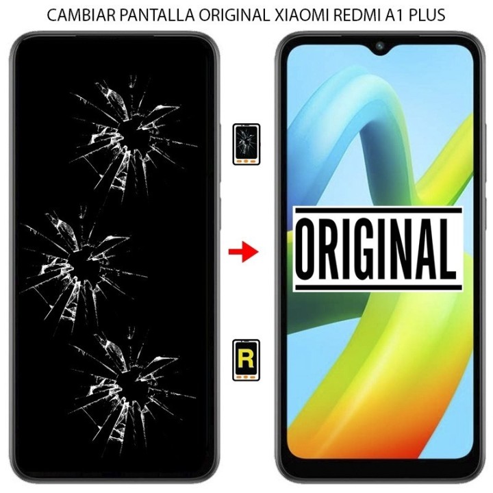 Cambiar Pantalla Original Xiaomi Redmi A1 Plus