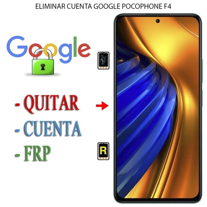 Eliminar Contraseña y Cuenta Google Xiaomi Poco F4