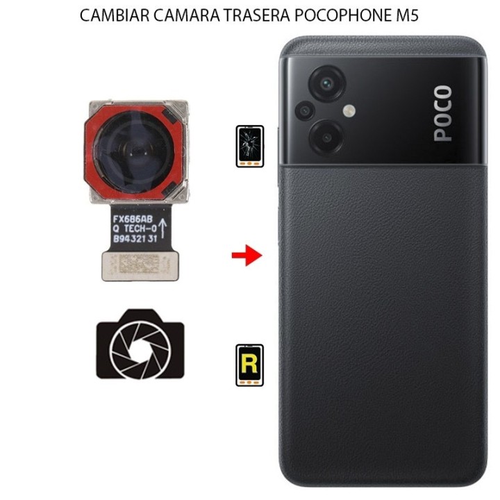 Cambiar Cámara Trasera Xiaomi Poco M5