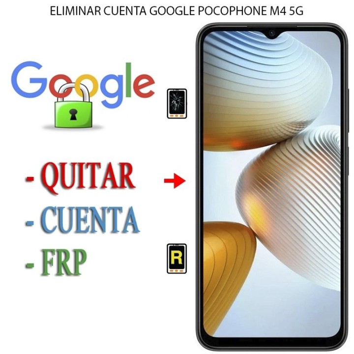 Eliminar Contraseña y Cuenta Google Xiaomi Poco M4 5G