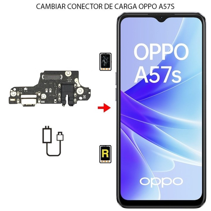 Cambiar Conector de Carga Oppo A57s
