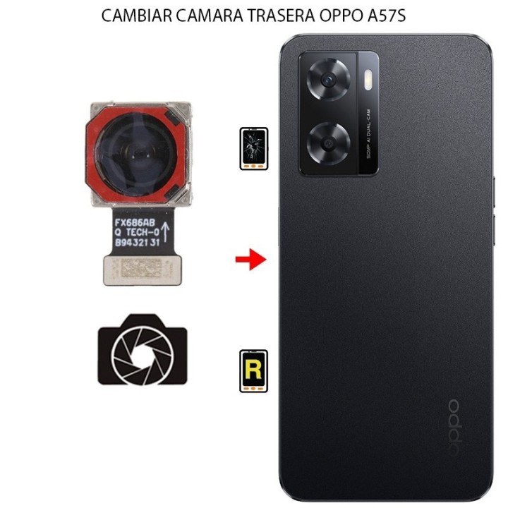 Cambiar Cámara Trasera Oppo A57s