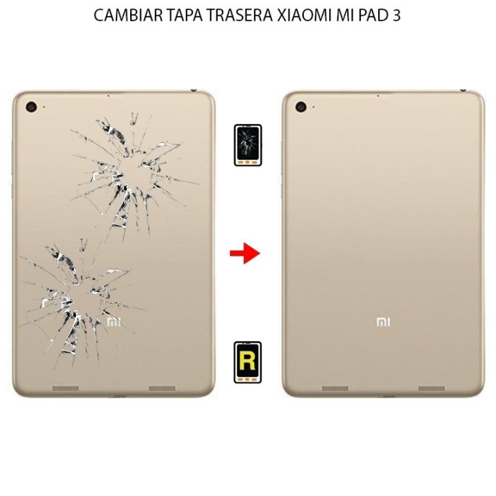 Cambiar Tapa Trasera Xiaomi Mi Pad 3