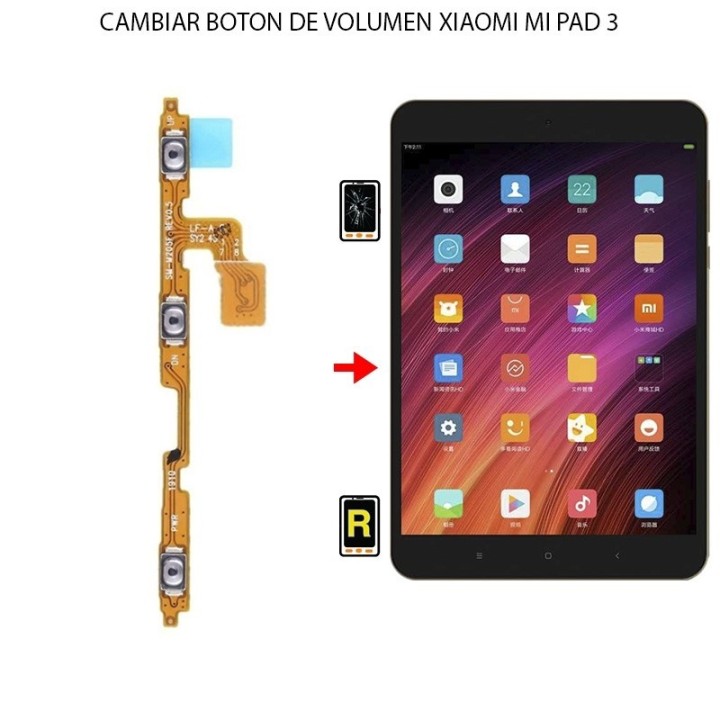 Cambiar Botón De Volumen Xiaomi Mi Pad 3