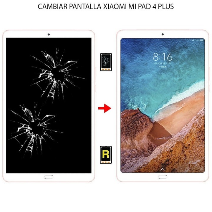 Cambiar Pantalla Xiaomi Mi Pad 4 Plus