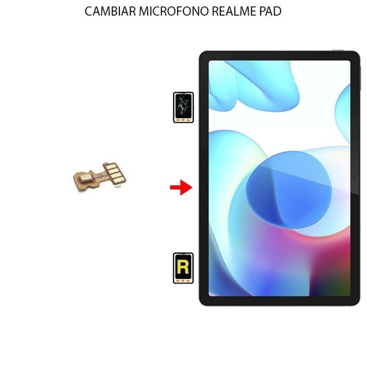 Cambiar Microfono Realme Pad