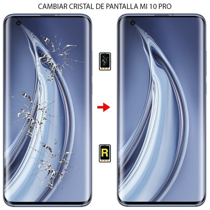 Cambiar Cristal de Pantalla Xiaomi Mi 10 Pro