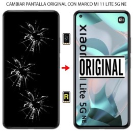 Cambiar Pantalla Original con Marco XIaomi Mi 11 Lite 5G NE