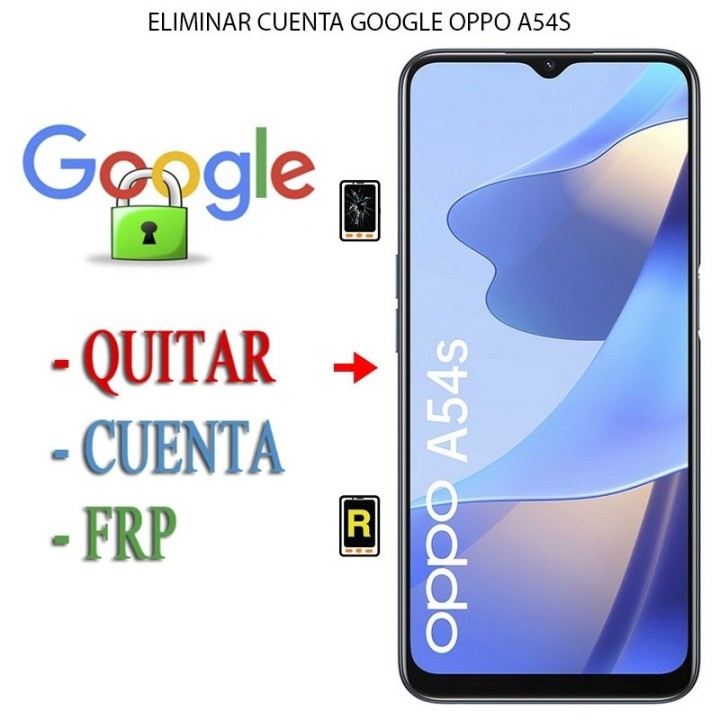 Eliminar Contraseña y Cuenta Google Oppo A54S