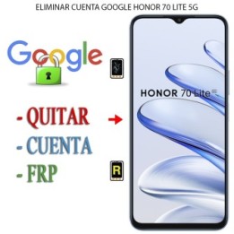 Eliminar Contraseña y Cuenta Google Honor 70 Lite