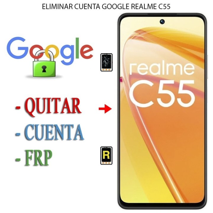 Eliminar Contraseña y Cuenta Google Realme C55