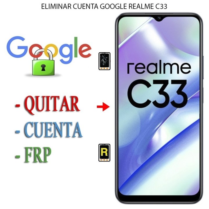 Eliminar Contraseña y Cuenta Google Realme C33