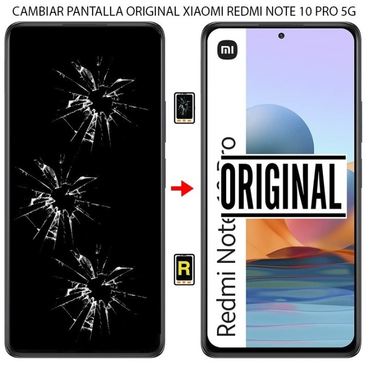 Cambiar Pantalla Xiaomi Redmi Note 10 Pro 5G Original