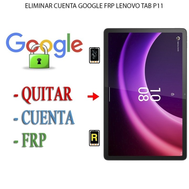 Eliminar Contraseña y Cuenta Google Lenovo Tab P11