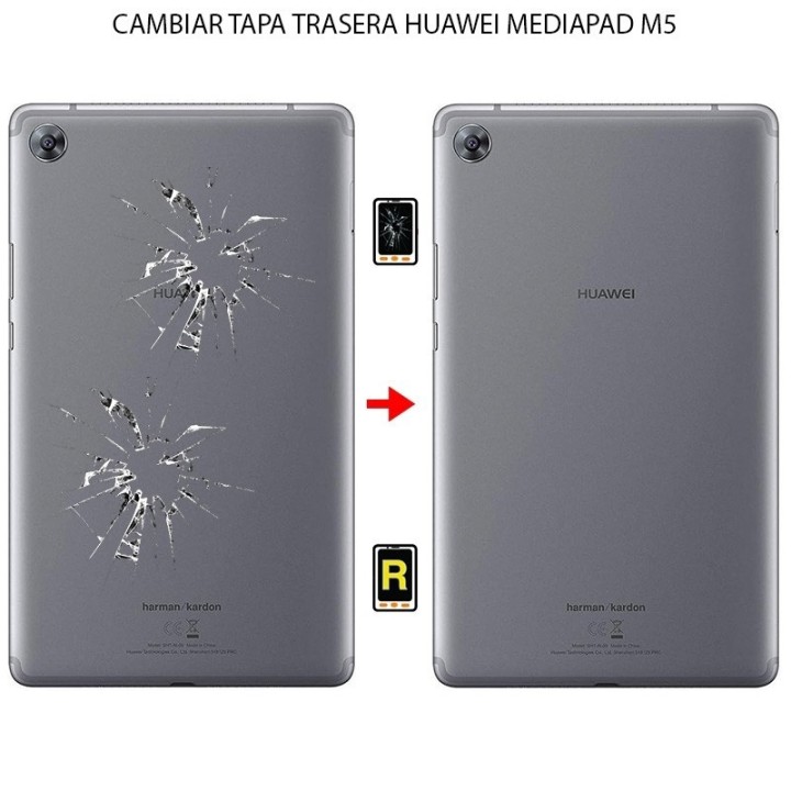 Cambiar Tapa Trasera Huawei MediaPad M5 8