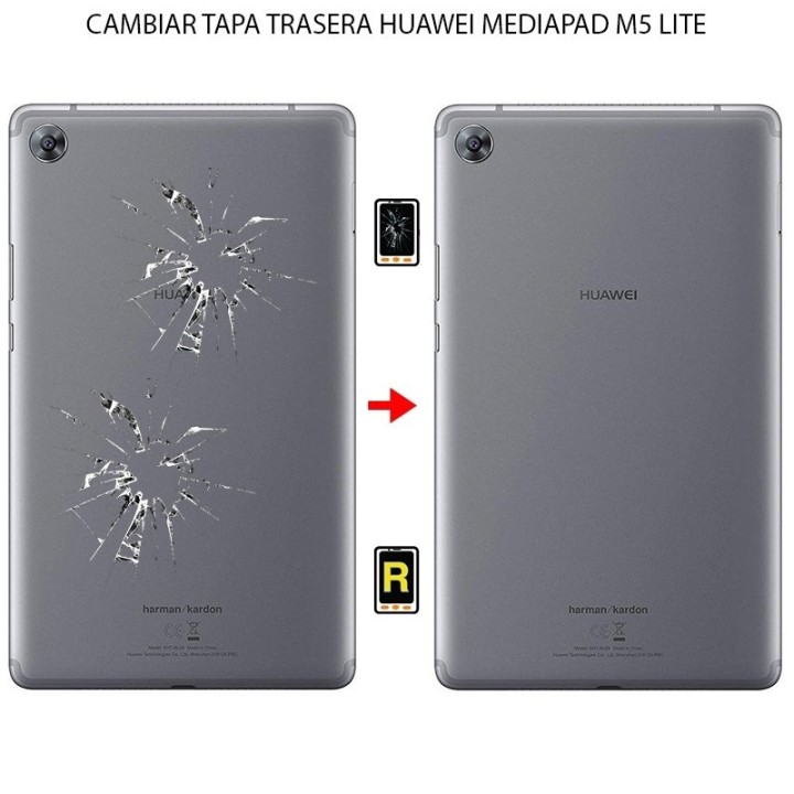 Cambiar Tapa Trasera Huawei MediaPad M5 Lite